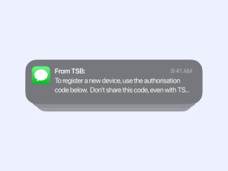 Two factor text message notification from TSB